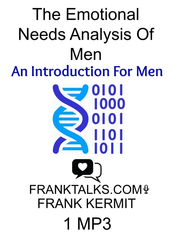 emotional needs analysis of men - intro for men audio mp3