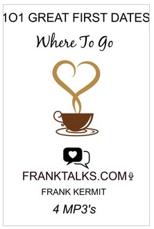 101 GREAT FIRST DATES WHERE TO GO BY FRANK KERMIT