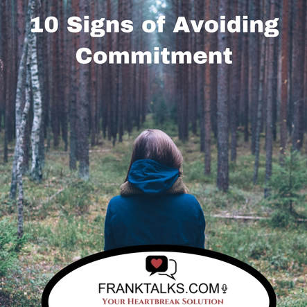 avoiding commitment