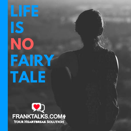 life is not a fairytale
