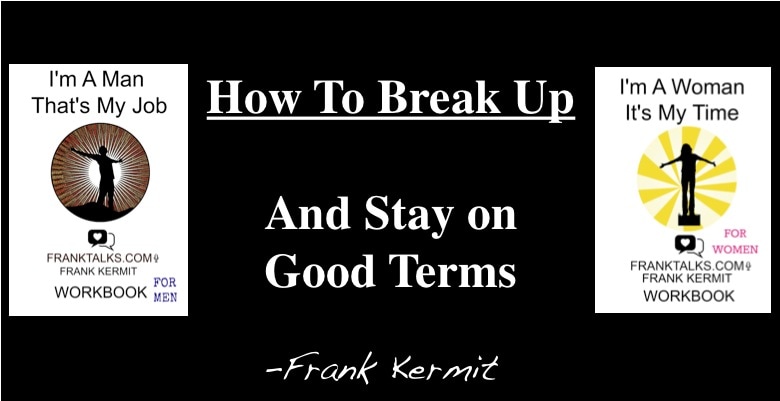 how to break up