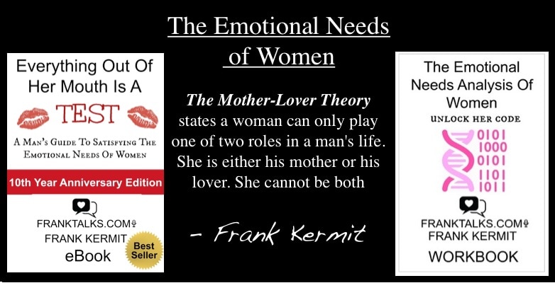 Emotional Needs of Women: Mother-Lover Theory