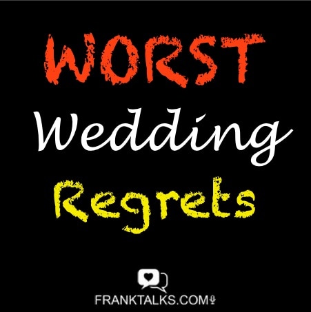 wedding regrets